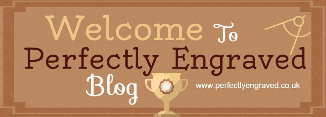 Welcome To Perfectly Engraved Blog!